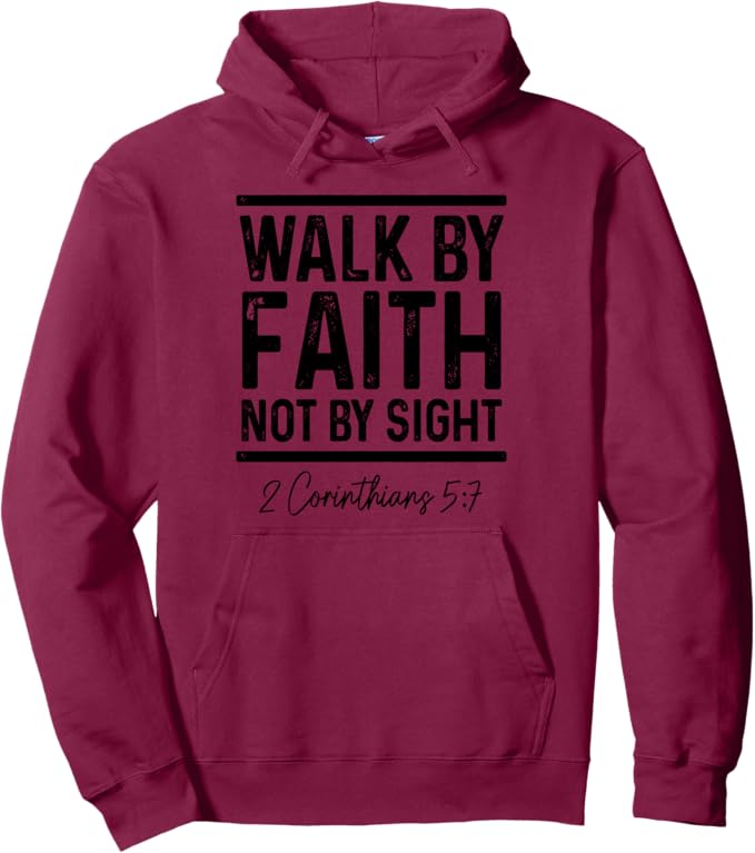 Bible Verse Christian Pastor Pullover Hoodie "Walk By Faith Not By Sight"